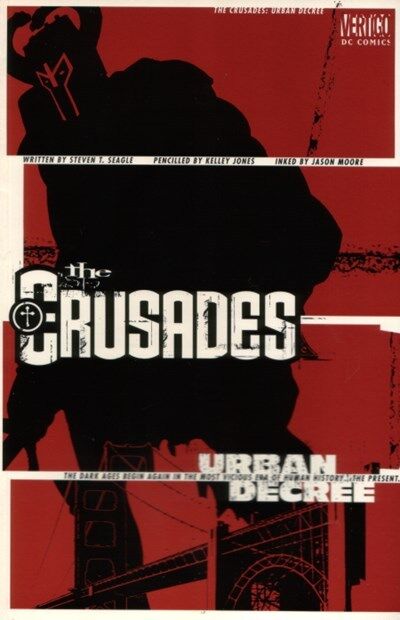 Crusades - Urban Decree (2001) One-Shot