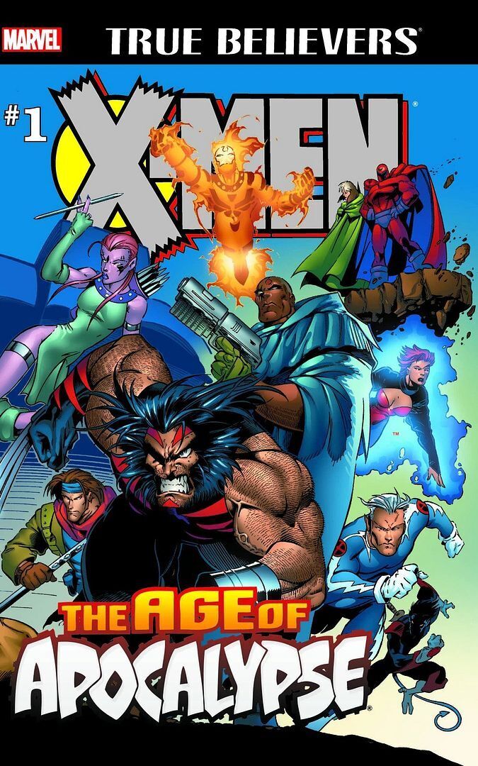True Believers - X-Men: Age of Apocalypse (2015) One-Shot