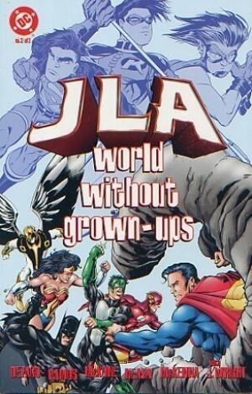 JLA - World Without Grown-Ups (1998) #2 of 2