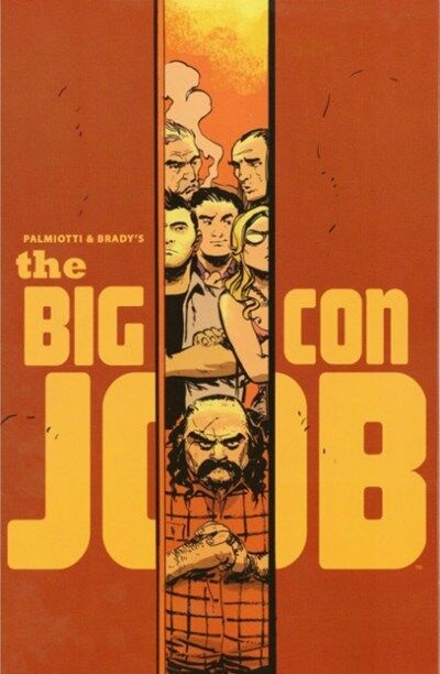 Big Con Job (2015) #1 of 4 (1:20 Dan McDaid Variant)