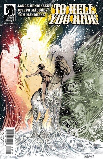 To Hell You Ride (2012-2013) #1 of 5