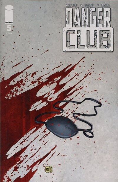 Danger Club (2012-2015) #5 of 8