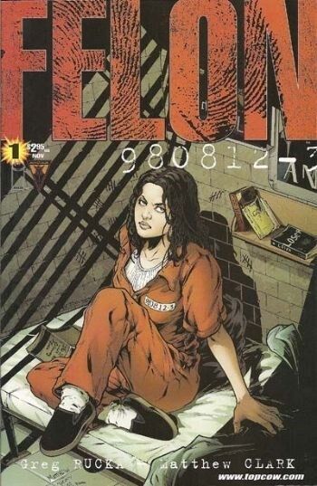 Felon (2001-2002) #1 of 4