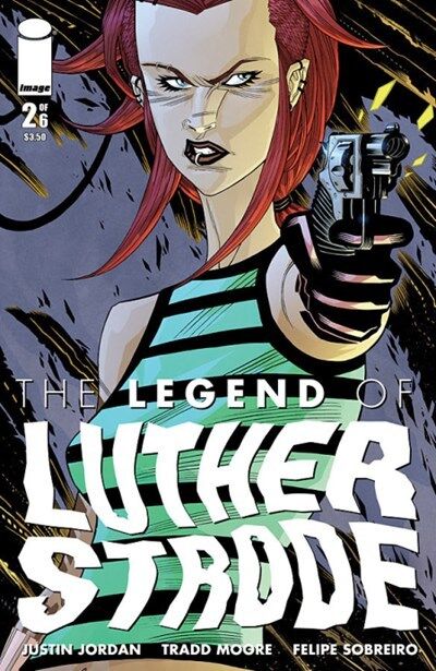 Legend of Luther Strode (2012-2013) #2 of 6
