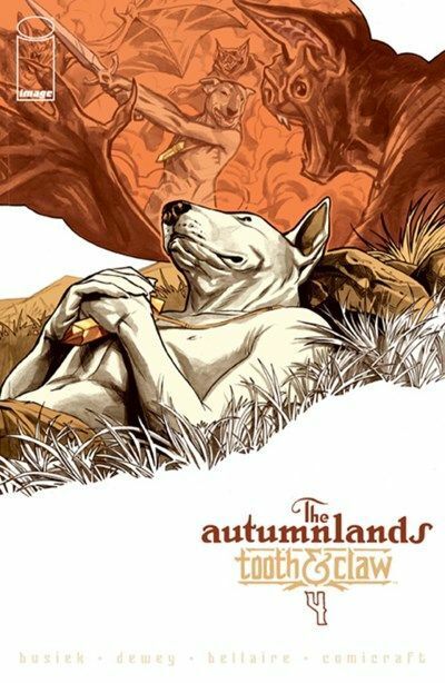 Autumnlands - Tooth & Claw (2014-2017) #4