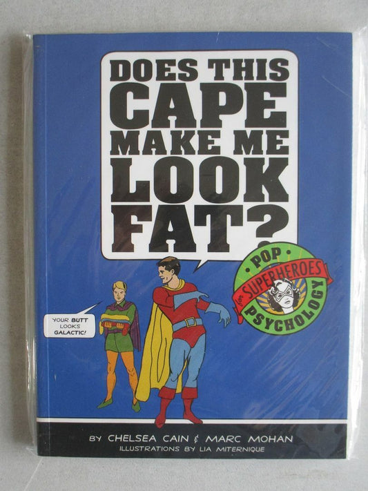 Does This Cape Make me Look Fat? - Paperback