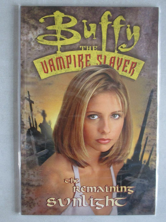 Buffy the Vampire Slayer - Remaining Sunlight - Paperback