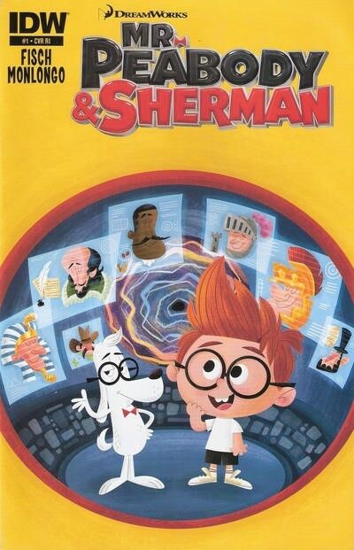 Mr. Peabody & Sherman (2013-2014) #1 of 4 (1:10 Matt Kaufenberg Variant)