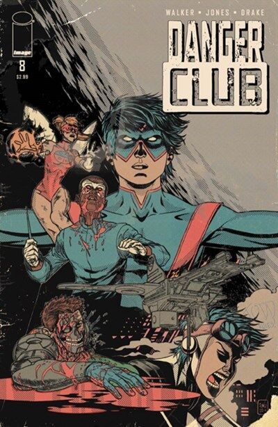 Danger Club (2012-2015) #8 of 8