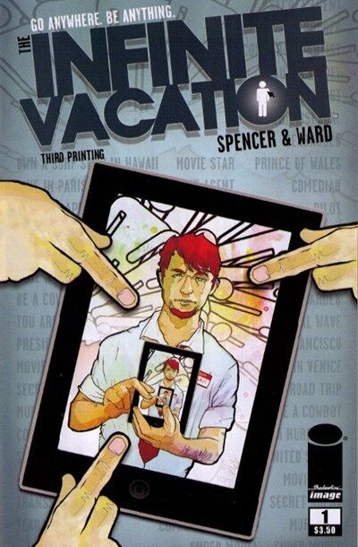 Infinite Vacation (2011-2013) #1 of 5 (3rd Print Variant)