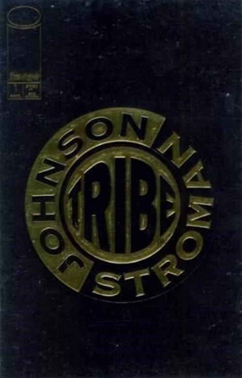 Tribe (1993-1994) #1 of 4