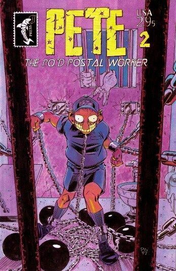 Pete the P.O.'d Postal Worker (1999-2003) #2