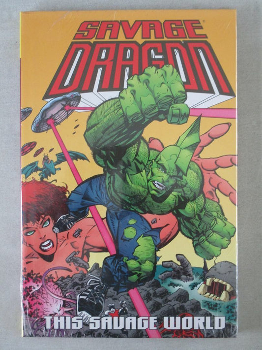 Savage Dragon Vol. 15 - This Savage World - Hardback