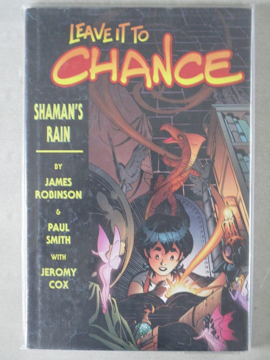 Leave it to Chance - Shaman's Rain - Hardback