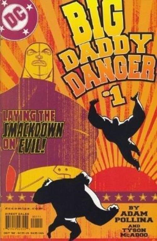 Big Daddy Danger (2002-2003) #1