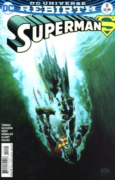 Superman Vol. 4 (2016-2018) #11 (Andrew Robinson Variant)
