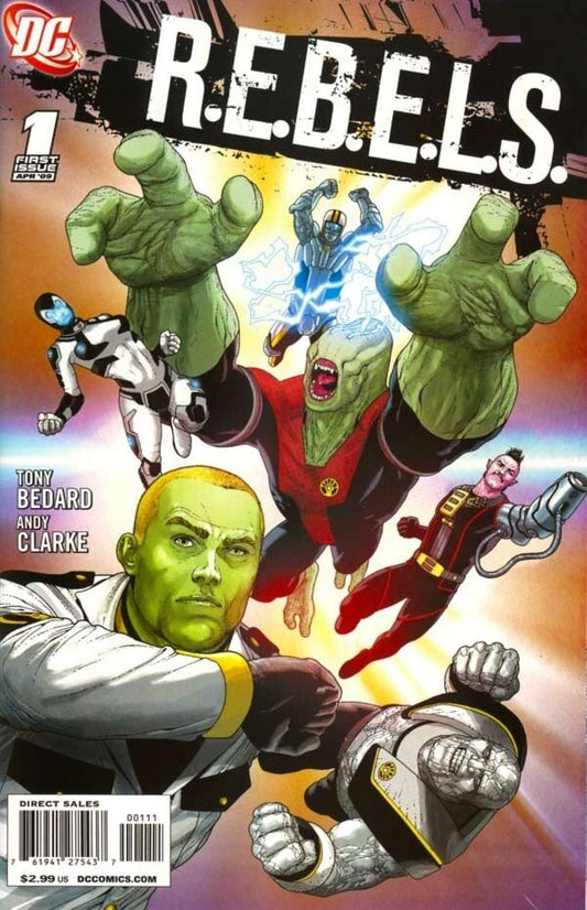 R.E.B.E.L.S. Vol. 2 (2009-2011) #1