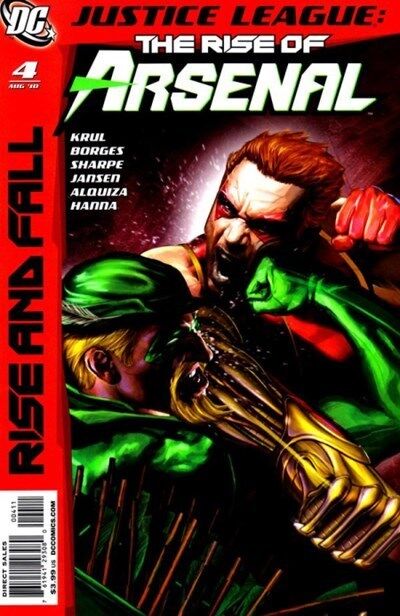Justice League - Rise of Arsenal (2010) #4 of 4