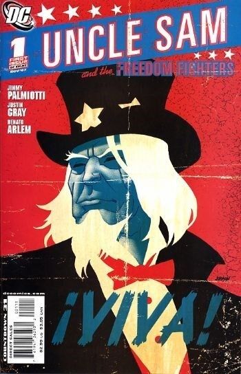 Uncle Sam & the Freedom Fighters (2007-2008) #1 of 8