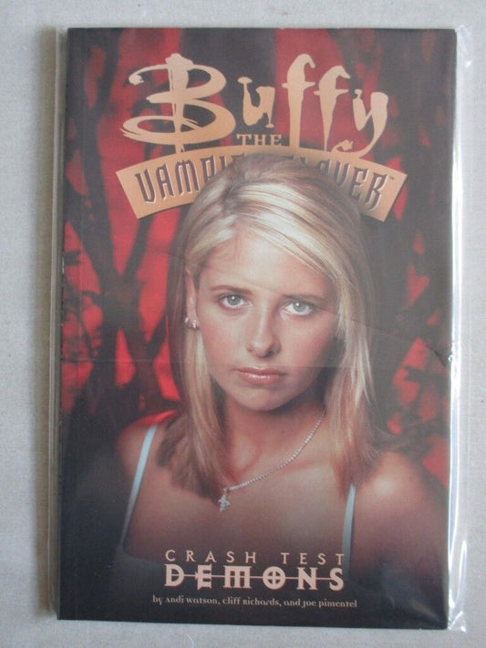 Buffy the Vampire Slayer - Crash Test Demons - Paperback