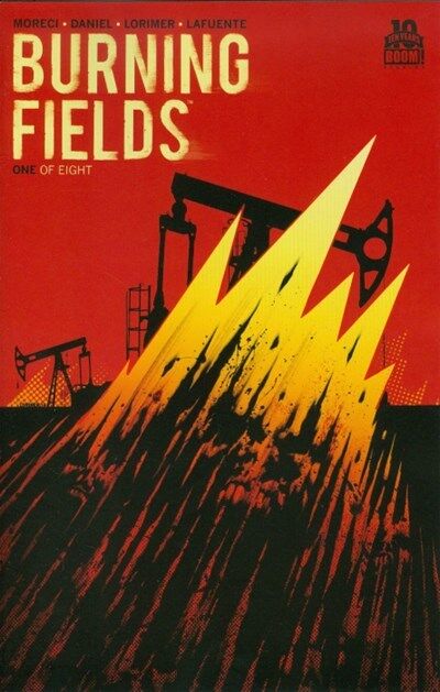 Burning Fields (2015) #1 of 8 (2nd Print Variant)