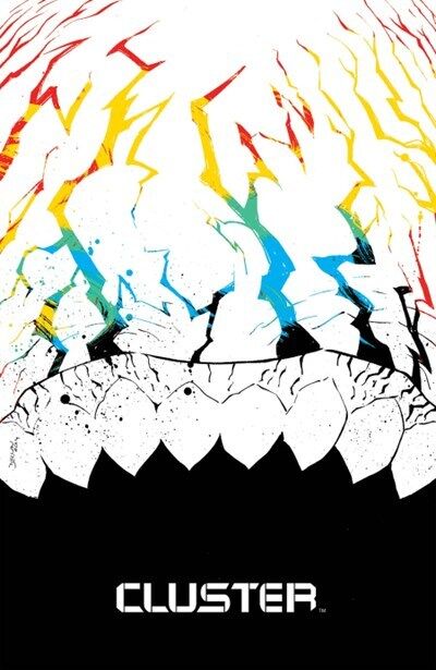 Cluster (2015) #3 of 8 (1:10 Declan Shalvey Variant)