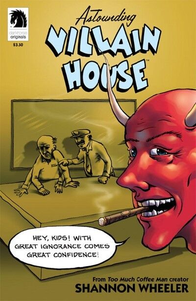 Astounding Villain House (2013) One-Shot