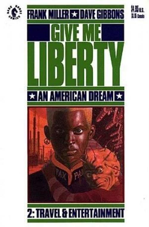 Give Me Liberty (1990-1991) #2 of 4