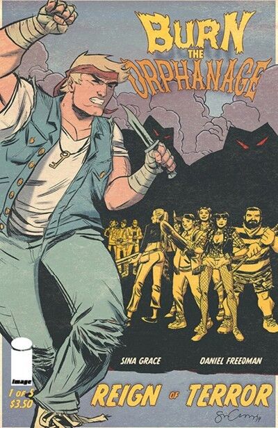 Burn the Orphanage - Reign of Terror (2014) #1 of 5