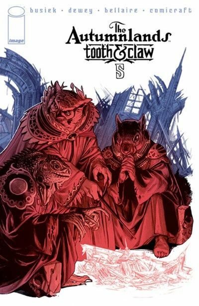 Autumnlands - Tooth & Claw (2014-2017) #5