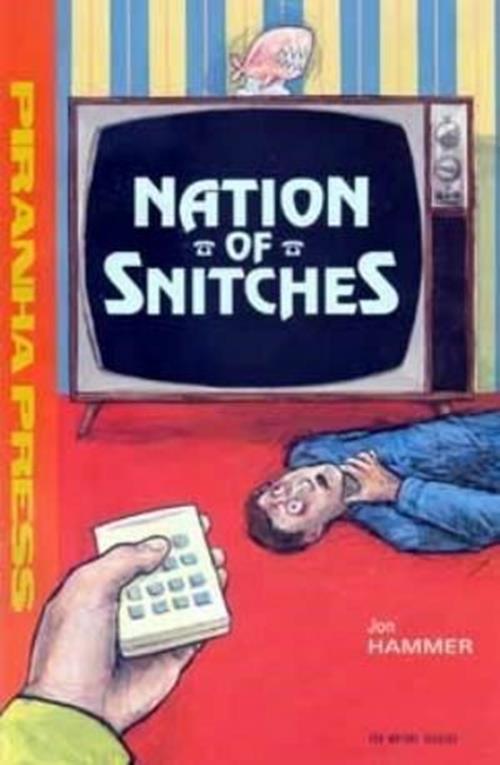 Nation of Snitches (1990) One-Shot