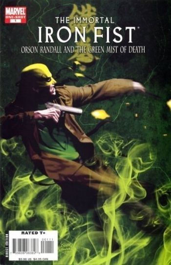 Immortal Iron Fist - Orson Randall & the Green Mist of Death (2008) One-Shot