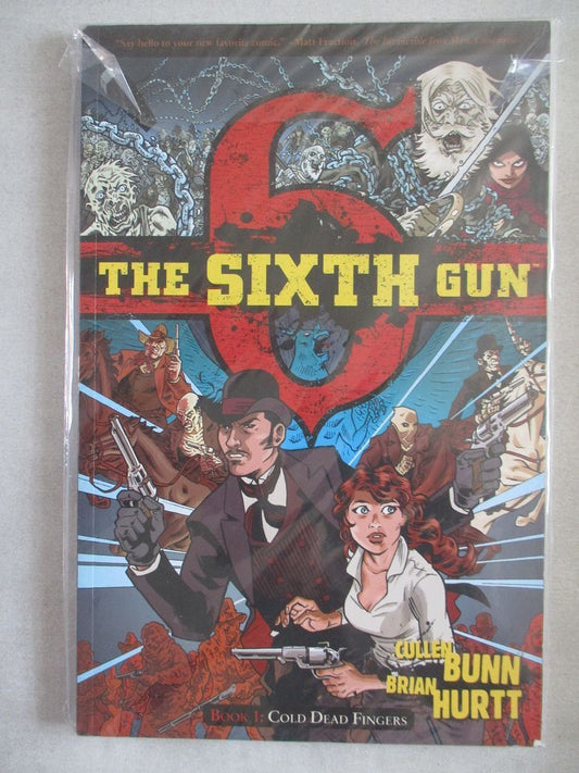 Sixth Gun Book 1 - Cold Dead Fingers - Paperback