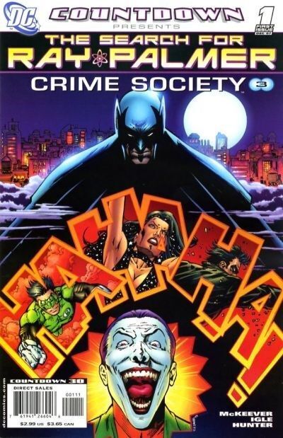 Countdown Presents - Search for Ray Palmer: Crime Society (2007) One-Shot