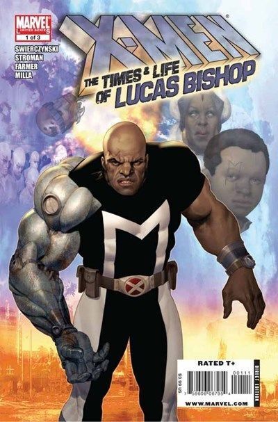 X-Men - Times & Life of Lucas Bishop (2009) #1 of 3